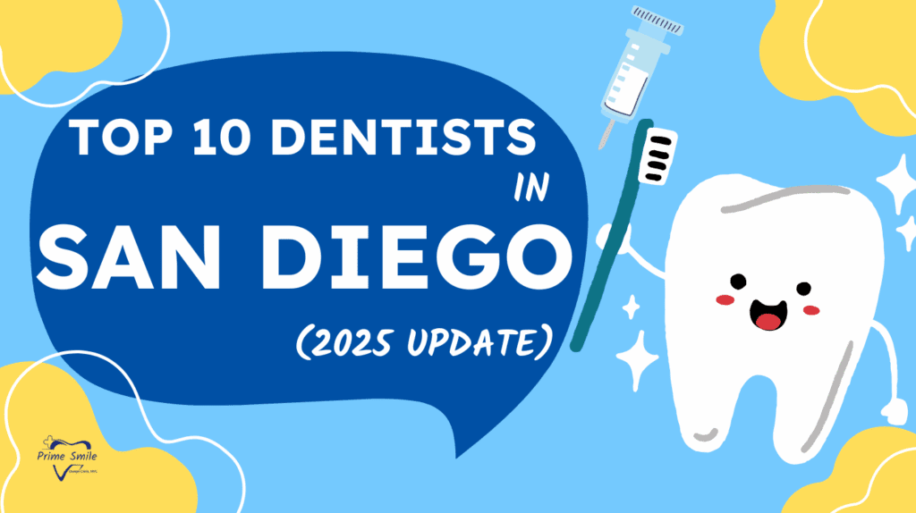 Top 10 Dentists in San Diego
